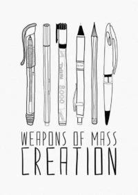 Weapons of mass creation